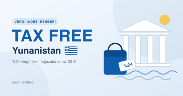 Tax Free Yunanistan vergi iadesi rehberi kapak görseli